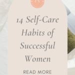 Successful women self-care habits