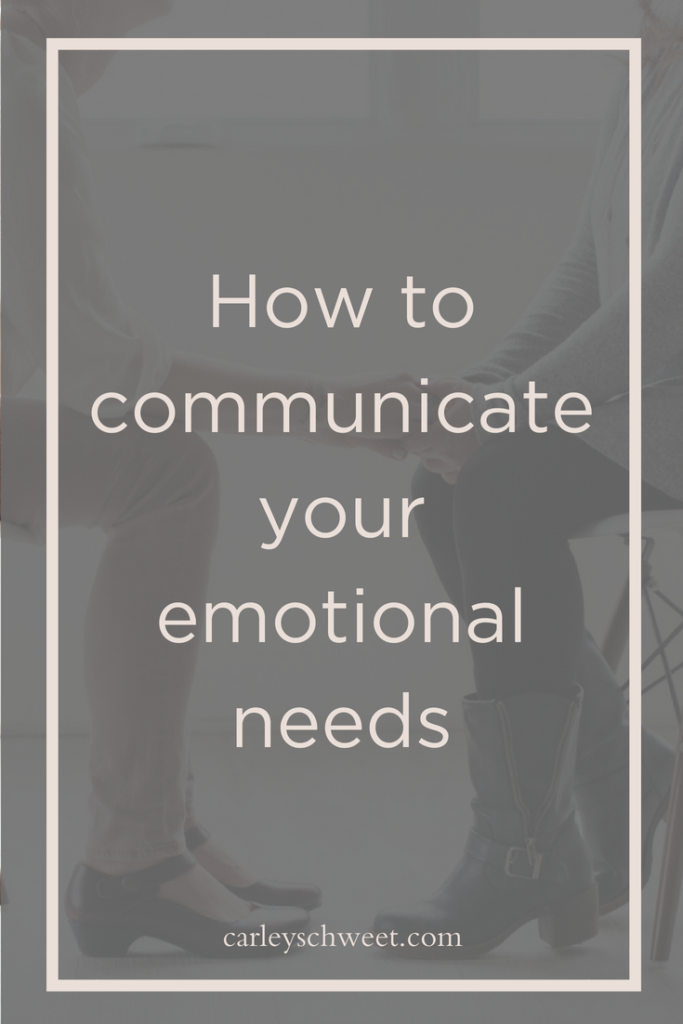 Your emotional needs