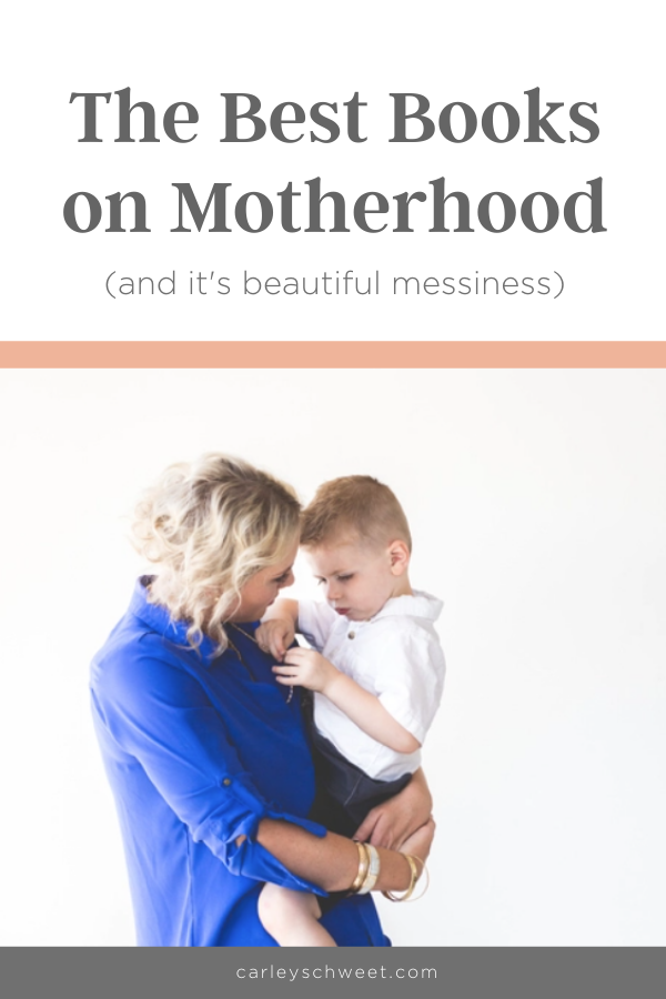 The best books on motherhood